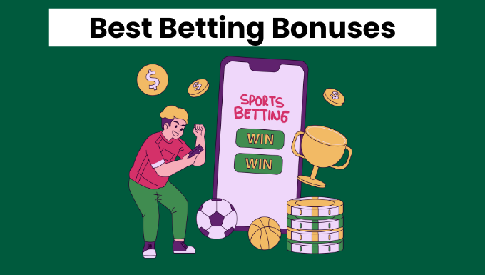Betting Sites Bonuses