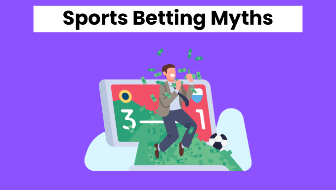 Sports Betting Myths