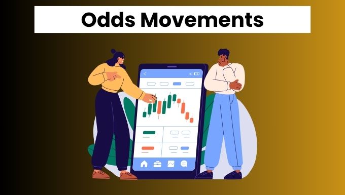 Odds Movements in Betting