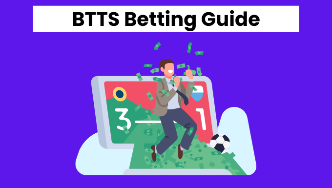 BTTS Betting Tips Guide