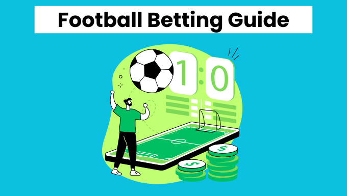 Football Betting Tips Guide